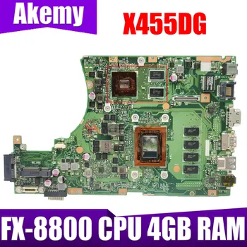 X455DG mātesplati ar FX-8800 CPU, 4GB RAM Asus X455YI X455Y X455DG X455D klēpjdators mātesplatē 2G GPU testa 100% ok