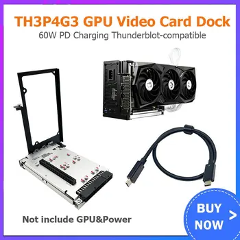 TH3P4G3 Thunderbolt-savietojami GPU Video Kartes Doks Portatīvo datoru ar Ārējo Grafisko Karti Macbook Piezīmjdatoru PD 60W 40Gbps