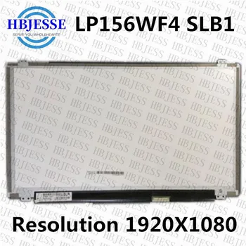 15.6 collu IPS LP156WF4-SLB1 LP156WF4-SLBA klēpjdatoru LCD led ekrānu LP156WF4 SLB1 SLBA 1920*1080 40PIN Matricas displejs
