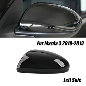Karstā Pārdošanas Melns Vāks Vāciņš Priekš Mazda 3 2010. - 2013. Gadam Kreiso Vadītāja Pusē Spogulis, Kas Aizstāj Korpusa Vāks Vāciņš Auto Piederumi