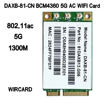 WIRCARD DAXB-81-KN BCM4360 5G 802.11 AC/N/3x3 PCIe mini Card 1300M WIFI Modulis