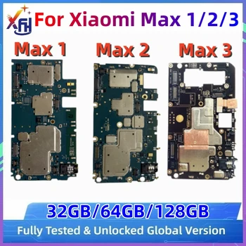 32GB 64GB, 128GB, Lai Xiaomi Mi Max 1 2 3 Pamatplates MB Sākotnējā Mainboard Atslēgt Loģika Valdes Plāksnes Pasaules MIUI Sistēma